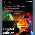 Cover icon of Mystery in the Monastery:Afor left hand only (Grade 1, list C, ABRSM Piano Syllabus 2025 and 2026) sheet music for piano solo by Lillie Harris, classical score, intermediate skill level