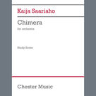 Cover icon of Chimera sheet music for orchestra (study score) by Kaija Saariaho, classical score, intermediate skill level