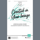 Cover icon of Created In Your Image (arr. Edwin M. Willmington) sheet music for choir (2-Part) by Michael W. Smith, Edwin M. Willmington and Gloria Gaither, intermediate duet