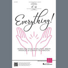 Cover icon of Everything! (arr. Edwin M. Willmington) sheet music for choir (SATB: soprano, alto, tenor, bass) by William K. Brehm and Edwin M. Willmington, intermediate skill level