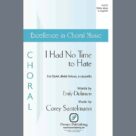 Cover icon of I Had No Time To Hate sheet music for choir (SSAA: soprano, alto) by Corey Santelmann and Emily Dickinson, intermediate skill level