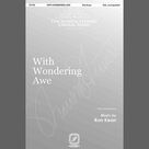 Cover icon of With Wondering Awe sheet music for choir (SSA: soprano, alto) by Ron Kean and Anonymous, intermediate skill level