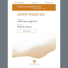 Cover icon of Jenny Kissed Me sheet music for choir (SATB: soprano, alto, tenor, bass) by Ralph Johnson and James Henry Leigh Hunt, intermediate skill level