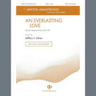 Cover icon of An Everlasting Love sheet music for choir (SATB: soprano, alto, tenor, bass) by Jeffery Ames, intermediate skill level
