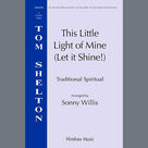 Cover icon of This Little Light of Mine sheet music for choir (SA) by Sonny Willis, intermediate skill level