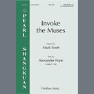 Cover icon of Invoke the Muses (from To Music - 3rd mvt.) sheet music for choir (SATB: soprano, alto, tenor, bass) by Mark Sirett and Alexander Pope, intermediate skill level
