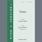 Cover icon of Trees sheet music for choir (SATB Divisi) by Casey Wood and Joyce Kilmer, intermediate skill level