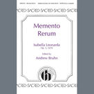 Cover icon of Momento Rerum sheet music for choir (SATB: soprano, alto, tenor, bass) by Isabella Leonarda and Andy Bruhn, intermediate skill level