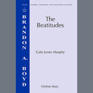 Cover icon of The Beatitudes sheet music for choir (SATB: soprano, alto, tenor, bass) by Gale Jones Murphy, intermediate skill level