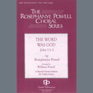Cover icon of The Word Was God sheet music for choir (SSAA: soprano, alto) by Rosephanye Powell, intermediate skill level