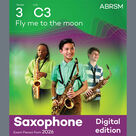 Bart Howard: Fly me to the moon (Grade 3, list C3, from the ABRSM Saxophone Syllabus from 2026)