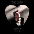 Cover icon of The City sheet music for voice, piano or guitar by Patrick Wolf, intermediate skill level