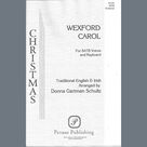 Cover icon of Wexford Carol sheet music for choir (SATB: soprano, alto, tenor, bass) by Donna Gartman Schultz, classical score, intermediate skill level