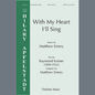 With My Heart I'll Sing sheet music download