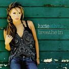 Cover icon of Breathe In sheet music for voice, piano or guitar by Lucie Silvas, Judie Tzuke and Michael Peden, intermediate skill level
