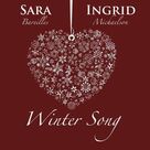 Cover icon of Winter Song sheet music for voice, piano or guitar by Sara Bareilles and Ingrid Michaelson, intermediate skill level