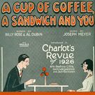 Cover icon of A Cup Of Coffee, A Sandwich And You sheet music for voice, piano or guitar by Joseph Meyer, Al Dubin and Billy Rose, intermediate skill level