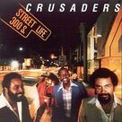 Cover icon of Street Life sheet music for guitar solo (chords) by The Crusaders, Joe Sample and Will Jennings, easy guitar (chords)