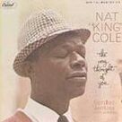Cover icon of My Heart Tells Me sheet music for voice, piano or guitar by Nat King Cole, Harry Warren and Mack Gordon, intermediate skill level