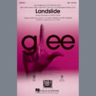 Cover icon of Landslide sheet music for choir (SSA: soprano, alto) by Glee Cast, Ed Lojeski, Fleetwood Mac and Stevie Nicks, intermediate skill level
