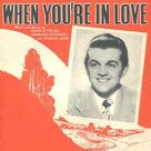 Cover icon of When You're In Love sheet music for voice, piano or guitar by Harold Fields and Dominic John, intermediate skill level