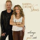 Cover icon of Always On Your Side sheet music for voice, piano or guitar by Sheryl Crow and Sting and Sheryl Crow, intermediate skill level