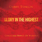 Cover icon of Glory In The Highest sheet music for voice, piano or guitar by Chris Tomlin, Brenton Brown, Daniel Carson, Ed Cash, Jesse Reeves and Matt Redman, intermediate skill level
