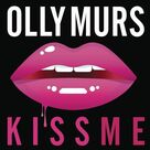 Cover icon of Kiss Me sheet music for voice, piano or guitar by Olly Murs, Gary Derussy, Lindy Robbins, Oliver Murs, Steve Robson, Taio Cruz, Yannick Rastogi and Zacharie Raymond, intermediate skill level