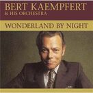 Cover icon of Wonderland By Night sheet music for voice, piano or guitar by Bert Kaempfert, Klauss Gunter-Neuman and Lincoln Chase, intermediate skill level
