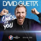 Cover icon of This One's For You sheet music for voice, piano or guitar by David Guetta, Ester Dean, Giorgio Tuinfort, Nick van de Wall and Thomas Troelsen, intermediate skill level