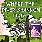 Cover icon of Where The River Shannon Flows sheet music for voice and other instruments (fake book) by James J. Russell, intermediate skill level