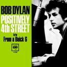 Cover icon of Positively 4th Street sheet music for piano solo (chords, lyrics, melody) by Bob Dylan, intermediate piano (chords, lyrics, melody)