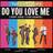 Do You Love Me? guitar sheet music