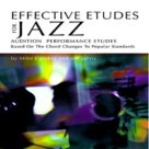 Cover icon of Effective Etudes For Jazz - Guitar sheet music for guitar solo by Jeff Jarvis and Mike Carubia, intermediate skill level