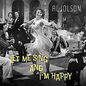 Let Me Sing And I'm Happy sheet music download