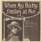 Cover icon of When My Baby Smiles At Me sheet music for voice, piano or guitar by Billy Munro, Andrew Sterling and Ted Lewis, intermediate skill level