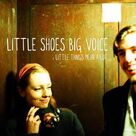 Cover icon of Little Things Mean A Lot sheet music for voice, piano or guitar by Little Shoes Big Voice, Carl Stutz and Edith Lindeman, intermediate skill level