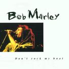 Cover icon of Please Don't Rock My Boat sheet music for voice, piano or guitar by Bob Marley, intermediate skill level