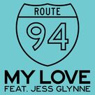 Cover icon of My Love (featuring Jess Glynne) sheet music for voice, piano or guitar by Route 94, Jess Glynne and Rowan Jones, intermediate skill level