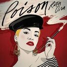 Cover icon of Poison sheet music for voice, piano or guitar by Julia Michaels, Rita Ora, Kate Nash and Nolan Lambroza, intermediate skill level