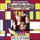 Cover icon of Come On Get Happy sheet music for voice, piano or guitar by The Partridge Family, Danny Janssen and Wes Farrell, intermediate skill level