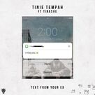 Cover icon of Text From Your Ex (featuring Tinashe) sheet music for voice, piano or guitar by Tinie Tempah and Tinashe, intermediate skill level