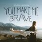You Make Me Brave sheet music download
