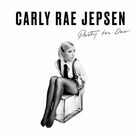 Cover icon of Party For One sheet music for voice, piano or guitar by Carly Rae Jepsen, Anton Rundberg, Julia Karlsson and Tavish Crowe, intermediate skill level