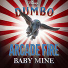 Cover icon of Baby Mine (from the Motion Picture Dumbo) (2019) sheet music for voice, piano or guitar by Arcade Fire, Frank Churchill and Ned Washington, intermediate skill level