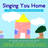 Singing You Home voice and piano sheet music