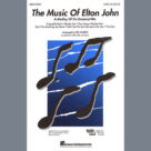 Cover icon of The Music of Elton John (A Medley Of His Greatest Hits) (arr. Ed Lojeski) sheet music for choir (2-Part) by Elton John, Ed Lojeski and Bernie Taupin, intermediate duet