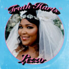 Cover icon of Truth Hurts sheet music for voice, piano or guitar by Lizzo, Eric Frederic, Jeremiah Raisen, Jesse St. John Geller, Justin Louis Raisen, Melissa Jefferson and Steven Cheung, intermediate skill level
