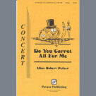 Cover icon of Do You Carrot All For Me sheet music for choir (SATB: soprano, alto, tenor, bass) by Allan Robert Petker, intermediate skill level