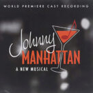 Cover icon of Oh, Those Johnnies (from Johnny Manhattan: A New Musical) sheet music for voice and piano by Robert Lorick, Dan Goggin and Dan Goggin & Robert Lorick, intermediate skill level